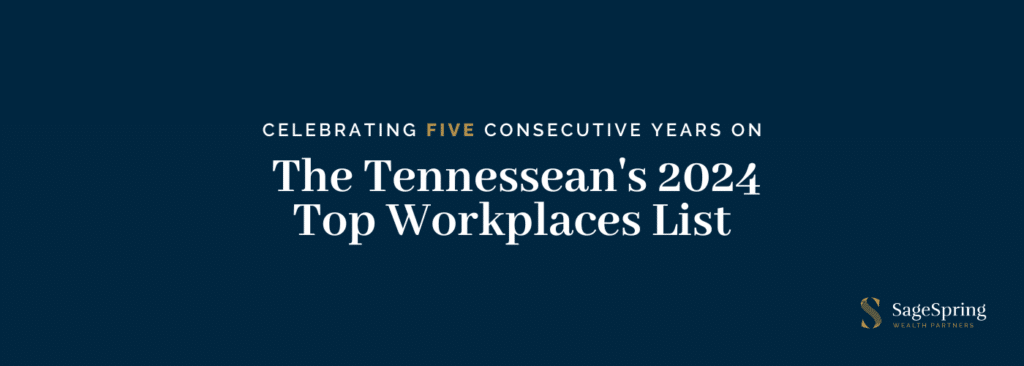 SageSpring Wealth Partners Celebrates Fifth Consecutive Year on The Tennessean’s Top Workplaces List